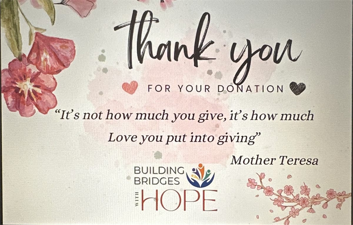 Building Bridges with Hope — Donor thank-you card